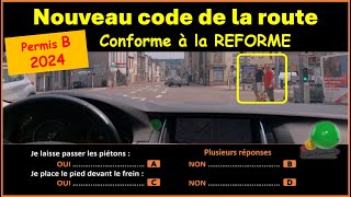 TEST Nouveau code de la route 2024 conforme à la nouvelle réforme GRATUIT n° 99 [upl. by Tatum429]