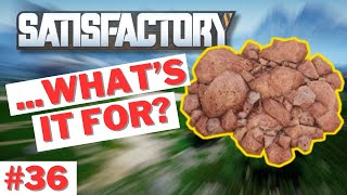 Unlocking Bauxite to Build Aluminum Factory Satisfactory 36 [upl. by Lucien]