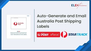 Autogenerate and Email Australia Post Shipping Labels in WooCommerce [upl. by Assener443]