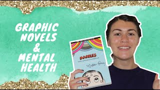 Graphic Novels and Mental Health [upl. by Hteb723]