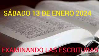 EXAMINANDO LAS ESCRITURAS SÁBADO 13 DE ENERO 2024  TEXTO DIARIO [upl. by Assyla]