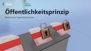 Kanton Luzern Parlament stimmt dem Öffentlichkeitsprinzip zu [upl. by Seuqirdor309]