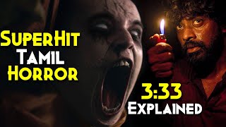 SuperHit Tamil Horror  333 Three ThirtyThree Explained In Hindi  Shaitaani 333 Ka Raaz [upl. by Cozza]