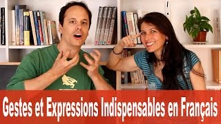 GESTES et EXPRESSIONS INDISPENSABLES en FRANÇAIS [upl. by Iolanthe575]