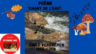 quotCHANT DE LEAUquot  Emile VERHAEREN [upl. by Enailuj]