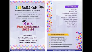 BARAKAH INTERNATIONAL SCHOOL amp COLLEGE  8th BIS Prep GRADUATION  202324 [upl. by Tomkin687]