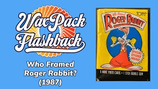 WaxPack Flashback Who Framed Roger Rabbit 1987 [upl. by Nnaillij]