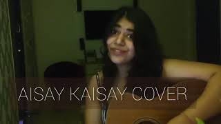 Aisay kaisay  Hasan Raheem  Rashim Anand  Guitar Cover [upl. by Latsyrk747]