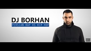 Persian Rap DJ Mix  DJ BORHAN 2013 [upl. by Ailuy]