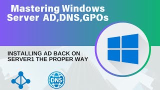 19Installing AD back on Server1 The Proper Way  Mastering Windows Server [upl. by Anaitsirk]