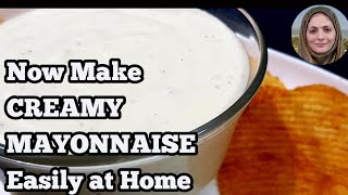 How to make Mayonnaise at home l Mayonnaise Recipe l Cooking with Benazir [upl. by Vasili]