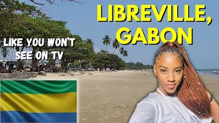 The Side Of Gabon The Media Wont Show You  LIBREVILLE GABON [upl. by Earized]