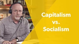 Capitalism vs Socialism  Dave Ramsey Rant [upl. by Ailaro]