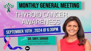 Thyroid Cancer Awareness  September 10th 2024 630 PM [upl. by Tutankhamen433]