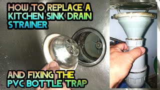 HOW TO REPLACE A KITCHEN SINK DRAIN STRAINER FIXING PVC BOTTLE TRAP kitchensink repair plumbing [upl. by Nylrats]