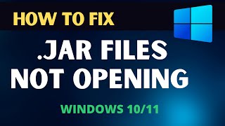 Fix Windows 11 JAR Files Not Opening Solved [upl. by Notnroht]