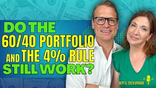 Full Show Do the 6040 Portfolio and the 4 Rule Still Work [upl. by Chad]