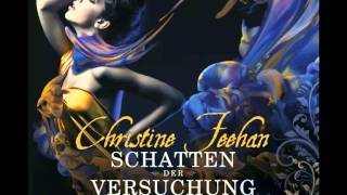 Christine Feehan Schatten der Versuchung 4 CDs [upl. by Nyrahs]