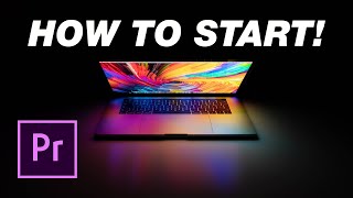 Adobe Premiere Pro Tutorial How To Start For Beginners [upl. by Llydnek]