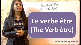 Learn French  Le verbe être The Verb être Grammar  By Suchita  918920060461 [upl. by Yaniv]