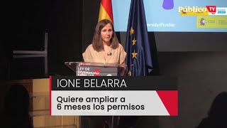 Ione Belarra propone ampliar de 4 a 6 meses los permisos de maternidad y paternidad [upl. by Einahpetse]