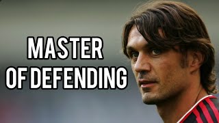 Paolo Maldini • Master Of Defending [upl. by Inttirb401]