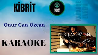 Onur Can Özcan  Kibrit Karaoke [upl. by Ahsemed]