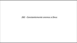 282  Constantemente oremos a Deus [upl. by Pegasus]