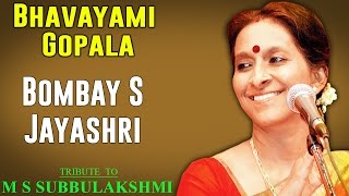 Bhavayami Gopala  Bombay Jayashri Album Tribute to M S Subbulakshmi   Music Today [upl. by Oicnoel]