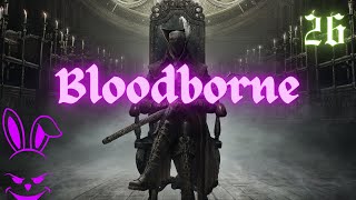 WORLD OF FRENZY  Bloodborne  Part 26 Nightmare of Mensis [upl. by Mac]