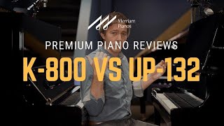 🎹﻿Kawai K800 vs Boston UP132 Upright Piano Review amp Comparison  Boston Built By Kawai﻿🎹 [upl. by Eneloj]