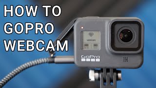 Use Your GoPro as a Webcam Webcam Utility Method [upl. by Aerdna]