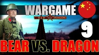 Wargame RD Campaign Bear vs Dragon 9 [upl. by Eibot130]