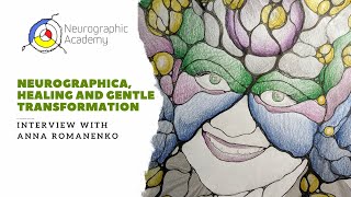 Interview with Anna Romanenko about Neurographica Healing and Gentle Transformation [upl. by Portland]