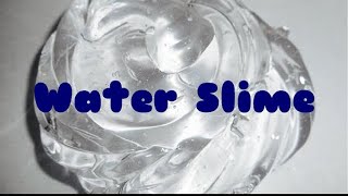 ASMR WATER SLIME RECIPE💦🎧👅 How to make Jiggly Water Slime at home [upl. by Whitehouse]