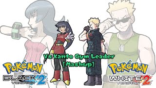 Pokémon RBY amp B2W2  Gym Leader Battle Mashup HQ [upl. by Ecirtram]