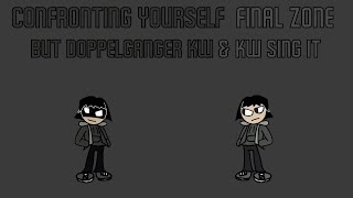 Look Like Yourself Confronting Yourself Final Zone But Doppelganger KW amp KW Sing It FNF Cover [upl. by Ivon870]