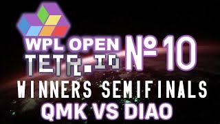 Qmk Vs Diao  WPL Tetrio Open 10 Winners Semifinals [upl. by Gnol]