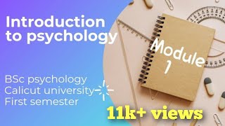 Introduction 1st module BSc psychology 1st semester calicut university psycorner 1stsemester [upl. by Erinna]