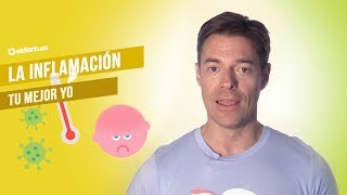 Así funciona la inflamación en tu cuerpo  Tu mejor yo [upl. by Eserehc547]