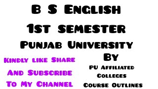 BS English 1st semester Outlines  Punjab University affiliated colleges [upl. by Nireil]