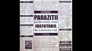 Paraziții  Irefutabil 2002 [upl. by Ferdinanda505]