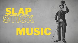 Comedy  Slapstick  Music [upl. by Yeuh]