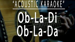 Obladi oblada  The Beatles Acoustic karaoke [upl. by Aicelav]