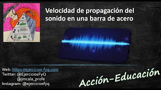 Velocidad de propagación del sonido en el acero [upl. by Hauhsoj]