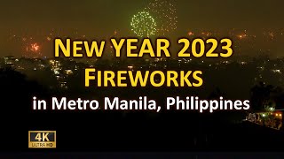 New Year 2023 Fireworks in Metro Manila Philippines [upl. by Iliam]