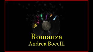 Andrea Bocelli  Romanza Lyrics Karaoke [upl. by Brogle64]