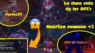 Nuestra primera 5  La dura vida de los DPSs cap 11  Wow TWW [upl. by Persson786]