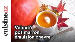 Velouté potimarron émulsion chèvre [upl. by Bennett102]