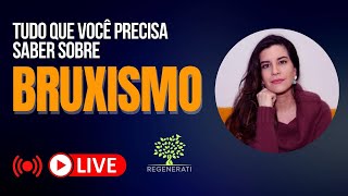 Bruxismo  O Que é Causas Sintomas e Tratamento Para Bruxismo [upl. by Briggs498]